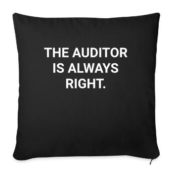 The Auditor Is Always Right - Sofa pillowcase 17,3'' x 17,3'' (45 x 45 cm) - black - Front