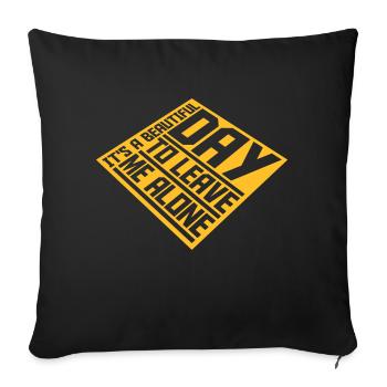 leave me alone day - Sofa pillowcase 17,3'' x 17,3'' (45 x 45 cm) - black - Front