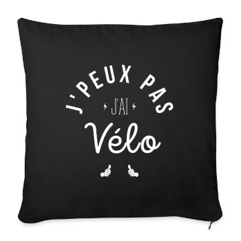 J Peux Pas J Ai Vélo - Housse de coussin décorative 45 x 45 cm - noir - Devant