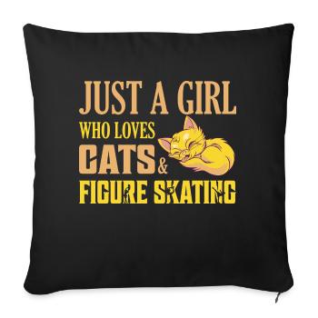 Just A Girl Who Loves Cats & Figure Skating Skate - Sofa pillowcase 17,3'' x 17,3'' (45 x 45 cm) - black - Front