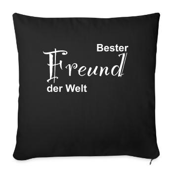Bester Freund der Welt Design - Sofakissenbezug 45 x 45 cm - Schwarz - Vorne