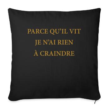 PARCE QU'IL VIT - Housse de coussin décorative 45 x 45 cm - noir - Devant