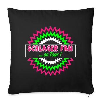 Schlager Party , Schlager Musik , Fan on Tour - Sofakissenbezug 45 x 45 cm - Schwarz - Vorne