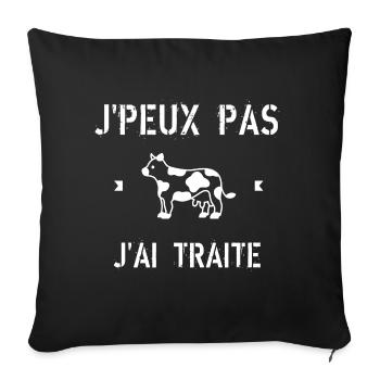 J Peux Pas J ai Traite - Housse de coussin décorative 45 x 45 cm - noir - Devant