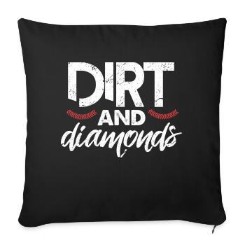 Dirt And Diamonds Funny Baseball Girl Softball - Sofa pillowcase 17,3'' x 17,3'' (45 x 45 cm) - black - Front