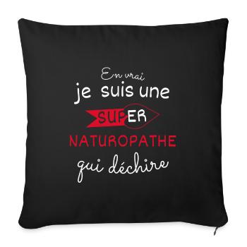 Super Naturopathe qui Déchire - Housse de coussin décorative 45 x 45 cm - noir - Devant
