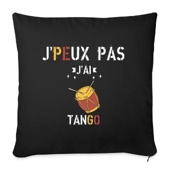 J Peux Pas J Ai Tango - Housse de coussin décorative 45 x 45 cm - noir - Devant