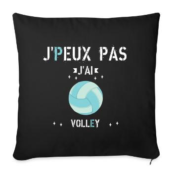 J Peux Pas J Ai Volley - Housse de coussin décorative 45 x 45 cm - noir - Devant