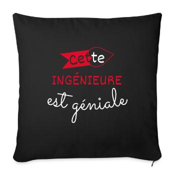 Ingénieure Géniale cadeau - Housse de coussin décorative 45 x 45 cm - noir - Devant