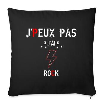 J Peux Pas J Ai Rock - Housse de coussin décorative 45 x 45 cm - noir - Devant