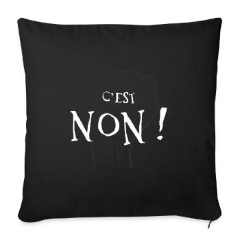 C'est non ! rebel manifestation - Housse de coussin décorative 45 x 45 cm - noir - Devant