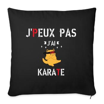 J Peux Pas J Ai karaté - Housse de coussin décorative 45 x 45 cm - noir - Devant