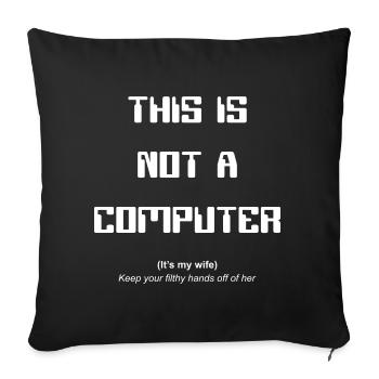 Computer Lustiges T-Shirt - Sofakissenbezug 45 x 45 cm - Schwarz - Vorne