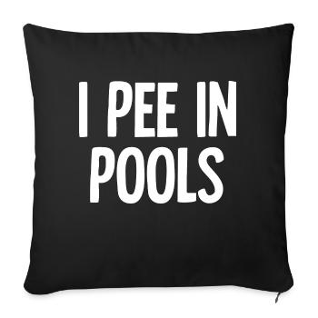 Je fais dans les piscines, blagues drôles, dictons sarcastiques - Housse de coussin décorative 45 x 45 cm - noir - Devant