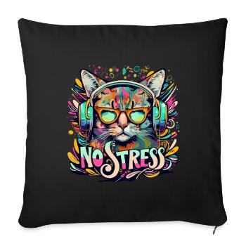 Cat with headphones Funny saying NO STRESS - Sofa pillowcase 17,3'' x 17,3'' (45 x 45 cm) - black - Front
