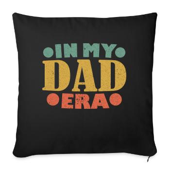 Retro Vintage Father's Day In My Dad Era - Sofa pillowcase 17,3'' x 17,3'' (45 x 45 cm) - black - Front