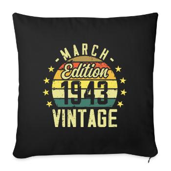 Vintage March 1943 Vintage Gift Anniversary 1943 - Sofa pillowcase 17,3'' x 17,3'' (45 x 45 cm) - black - Front