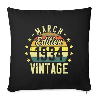 Vintage March 1934 Vintage Birthday Gift 1934 - Sofa pillowcase 17,3'' x 17,3'' (45 x 45 cm) - black - Front