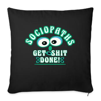 Sociopath saying lus - Sofa pillowcase 17,3'' x 17,3'' (45 x 45 cm) - black - Front