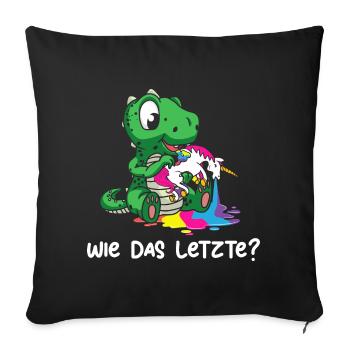 Drachen Wie Das Letzte Drache frisst Einhorn - Sofakissenbezug 45 x 45 cm - Schwarz - Vorne