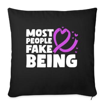 Most people fake being Fibromyalgia - Sofa pillowcase 17,3'' x 17,3'' (45 x 45 cm) - black - Front