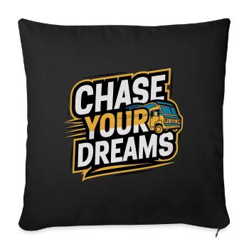RV Caravan Saying Chase Your Dreams Holiday - Sofa pillowcase 17,3'' x 17,3'' (45 x 45 cm) - black - Front