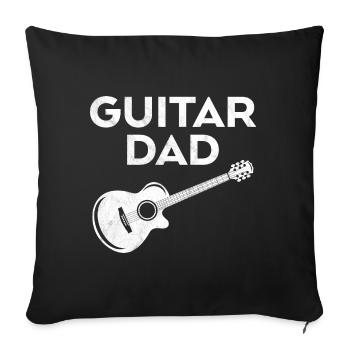 Guitar Dad - Sofa pillowcase 17,3'' x 17,3'' (45 x 45 cm) - black - Front