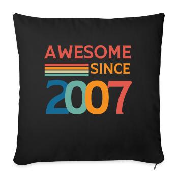 Awesome since 2007 - Housse de coussin décorative 45 x 45 cm - noir - Devant