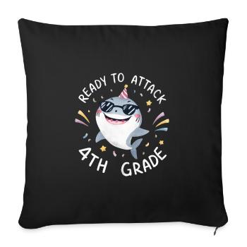 Ready To Attack 4th Grade - Sofa pillowcase 17,3'' x 17,3'' (45 x 45 cm) - black - Front