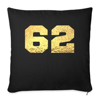 Number 62 Gold Glitter - 62nd Anniversary - Sofa pillowcase 17,3'' x 17,3'' (45 x 45 cm) - black - Front