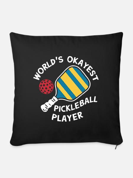 World's Okayest Pickleball Player - Sofakissenbezug 45 x 45 cm - Schwarz