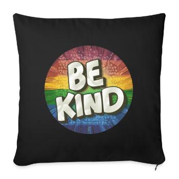 LGBTQ Be Kind - Sofa pillowcase 17,3'' x 17,3'' (45 x 45 cm) - black - Front