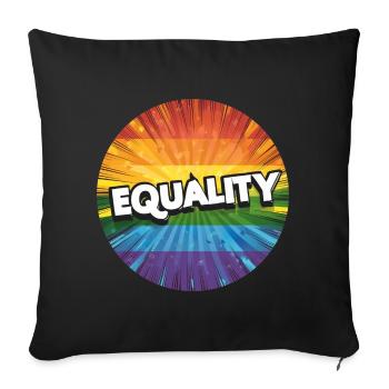 LGBTQ Equality - Sofakissenbezug 45 x 45 cm - Schwarz - Vorne