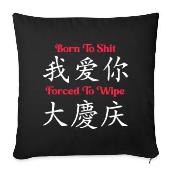 Lustiger Sarkasmus Satire Humor Meme - Sofakissenbezug 45 x 45 cm - Schwarz - Vorne