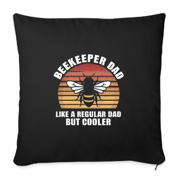 Beekeeper Dad Like A Regular Dad But Cooler - Sofakissenbezug 45 x 45 cm - Schwarz - Vorne