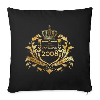 16th Birthday "Semper Verum - Established 11/2008 - Sofa pillowcase 17,3'' x 17,3'' (45 x 45 cm) - black - Front