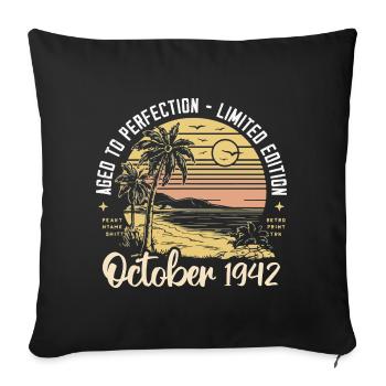 Born in October 1942 Legendary since October 1942 - Sofa pillowcase 17,3'' x 17,3'' (45 x 45 cm) - black - Front