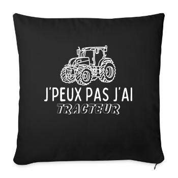 J'peux pas, j'ai tracteur, vie à la ferme - Housse de coussin décorative 45 x 45 cm - noir - Devant
