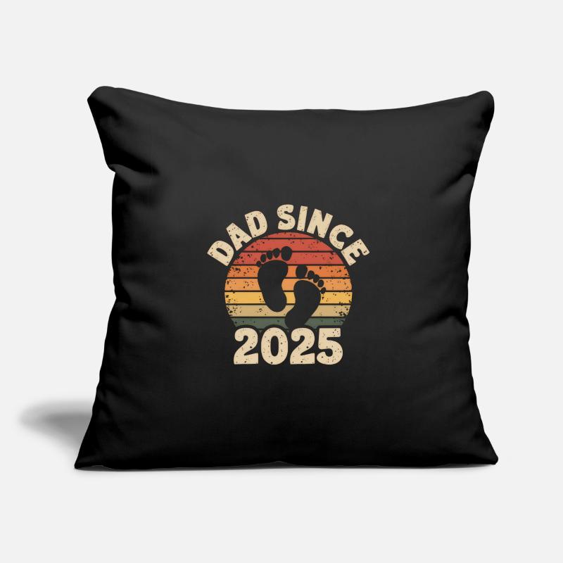 Dad Since 2025 Sofa pillowcase 17,3'' x 17,3'' (45 x 45 cm)