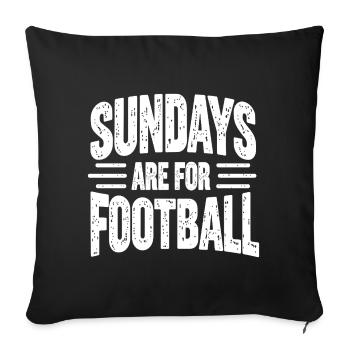 Sundays Are for Football American Football - Sofakissenbezug 45 x 45 cm - Schwarz - Vorne