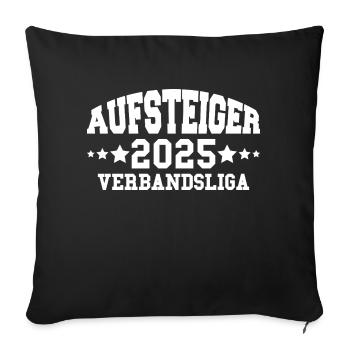 Aufsteiger 2025 Verbandsliga Aufstieg Fußball - Sofakissenbezug 45 x 45 cm - Schwarz - Vorne