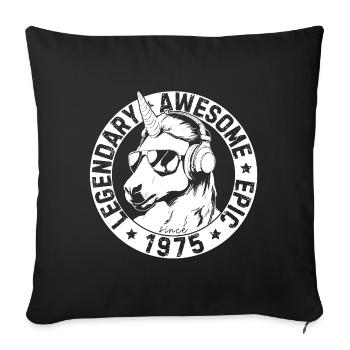 Legendary, Awesome, Epic since 1975 - Sofakissenbezug 45 x 45 cm - Schwarz - Vorne