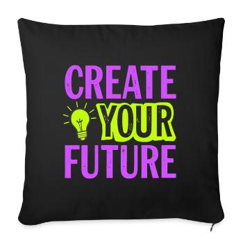 Create Your Future Light Bulb - Sofa pillowcase 17,3'' x 17,3'' (45 x 45 cm) - black - Front