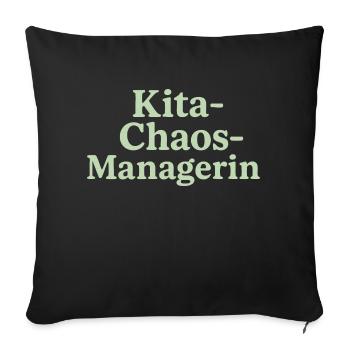 Kita Chaos Managerin (salbeigrün) - Sofakissenbezug 45 x 45 cm - Schwarz - Vorne