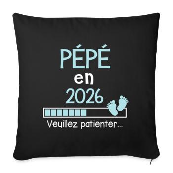 Pépé en 2026 Cadeau Futur Pépére Papy - Housse de coussin décorative 45 x 45 cm - noir - Devant