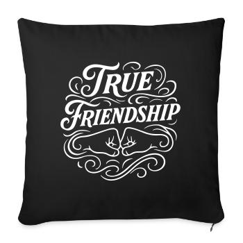 Friendship Saying Friends - Sofa pillowcase 17,3'' x 17,3'' (45 x 45 cm) - black - Front
