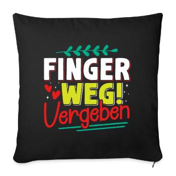Malle FINGER WEG VERGEBEN Lustiges - Sofakissenbezug 45 x 45 cm - Schwarz - Vorne