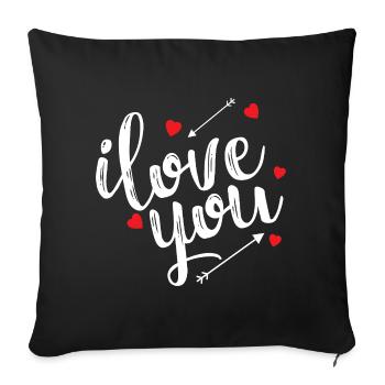 I Love You Declaration Romantic Love Passion - Sofa pillowcase 17,3'' x 17,3'' (45 x 45 cm) - black - Front