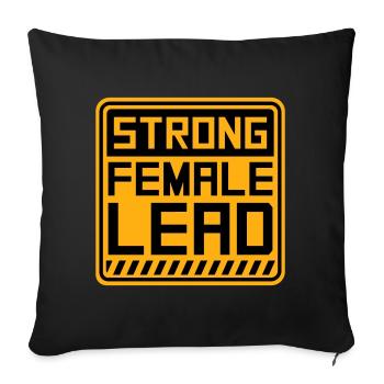 Strong Female Lead Feminism Empowerment Women - Sofa pillowcase 17,3'' x 17,3'' (45 x 45 cm) - black - Front