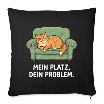 My place, your problem cat - Sofa pillowcase 17,3'' x 17,3'' (45 x 45 cm) - black - Front